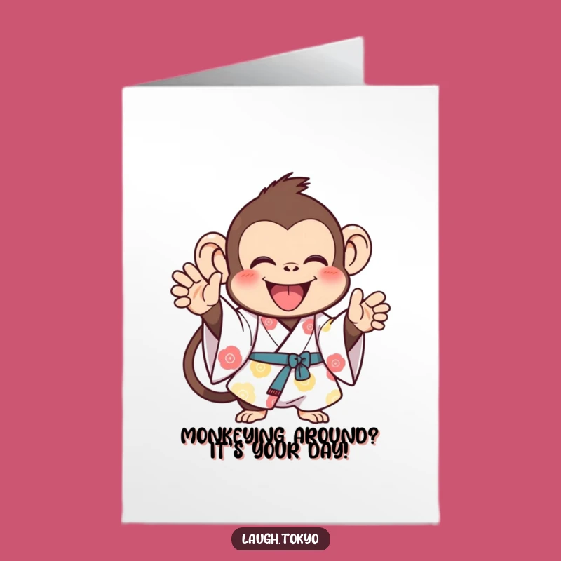 Free Printable Monkey Kimono Birthday Card: Joyful & Funny Downloadable Gift
