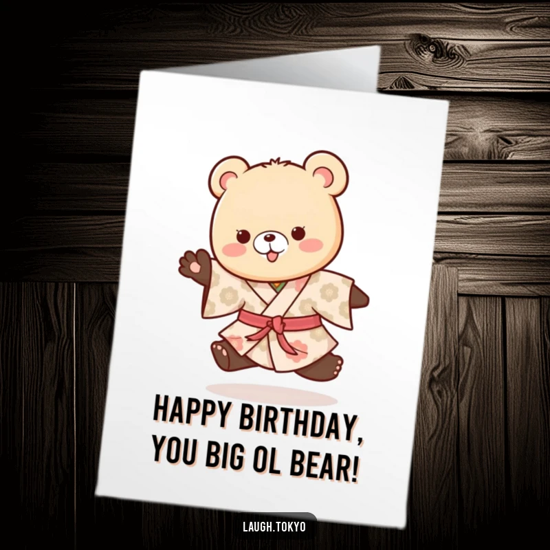 Funny Free Printable Birthday Card: Playful bear cub in patterned kimono doing a happy hop.