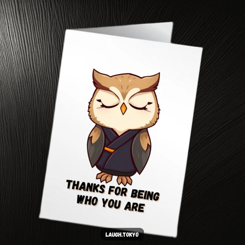 Funny Free Printable Thank You Card featuring a contented owl in a dark, elegant kimono, looking peaceful.